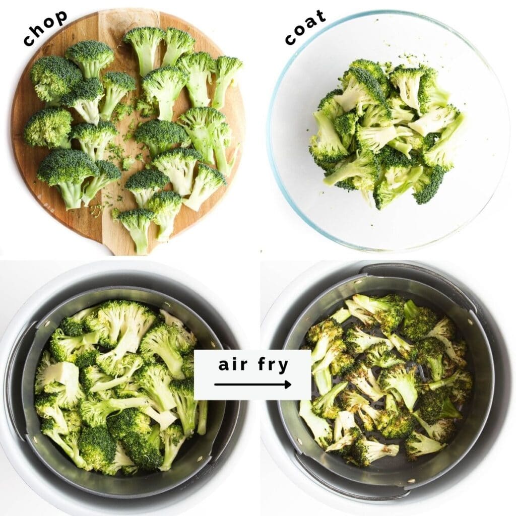 Collage of 4 Images Showing Process Shots Air Fryer Broccoli 1) Chop 2) Coat 3&4) In air fryer before and after cooking