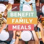 The Benefit of Family Meals Pin 3